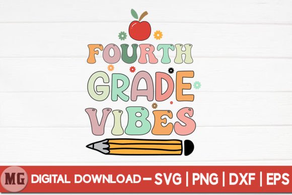 Fourth Grade Vibes - Back to School SVG: A Versatile Design for Creative Projects