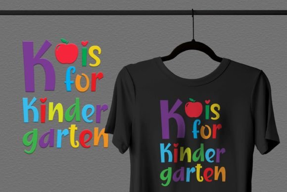 K Is For Kindergarten Back to School Tee: A Creative and Practical Design for Educators and Students