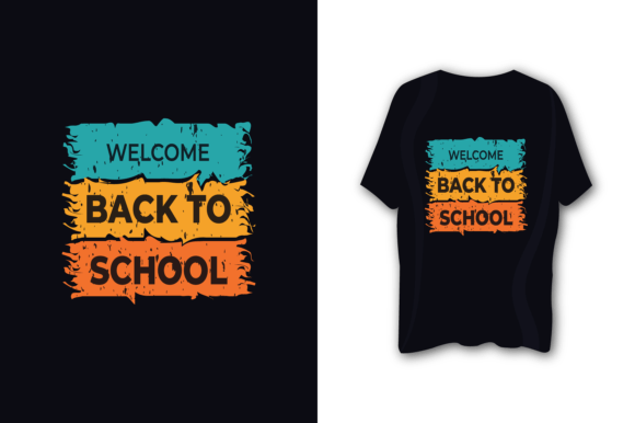 Welcome Back to School T-shirt Design 3: A Strategic Tool for Creative and Business Success